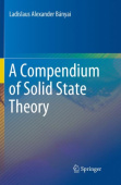 Compendium of Solid State Theory