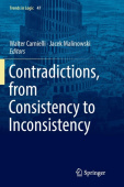 Contradictions, from Consistency to Inconsistency