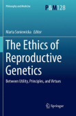 Ethics of Reproductive Genetics