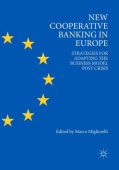 New Cooperative Banking in Europe