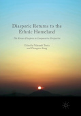 Diasporic Returns to the Ethnic Homeland