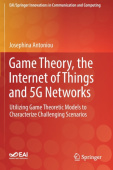 Game Theory, the Internet of Things and 5G Networks