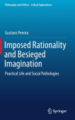 Imposed Rationality and Besieged Imagination