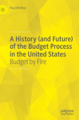 History (and Future) of the Budget Process in the United States