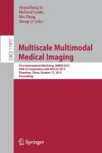 Multiscale Multimodal Medical Imaging