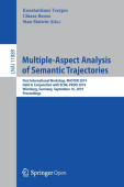 Multiple-Aspect Analysis of Semantic Trajectories