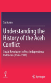 Understanding the History of the Aceh Conflict