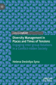 Diversity Management in Places and Times of Tensions