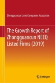 Growth Report of Zhongguancun NEEQ Listed Firms (2019)