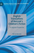English Translations of Korczak’s Children’s Fiction