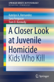 Closer Look at Juvenile Homicide