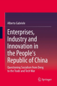 Enterprises, Industry and Innovation in the People's Republic of China