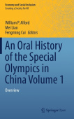 Oral History of the Special Olympics in China Volume 1