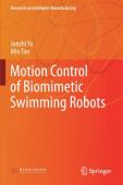 Motion Control of Biomimetic Swimming Robots