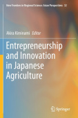 Entrepreneurship and Innovation in Japanese Agriculture