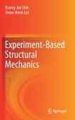 Experiment-Based Structural Mechanics