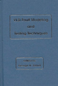 VLSI Fault Modeling and Testing Techniques