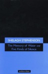 Memory of Water/Five Kinds of Silence