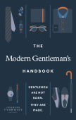Modern Gentleman’s Handbook