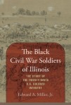 Black Civil War Soldiers of Illinois