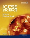 Edexcel GCSE Science: GCSE Science Student Book