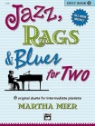 Jazz, Rags & Blues for 2 Book 2