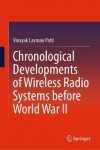 Chronological Developments of Wireless Radio Systems before World War II