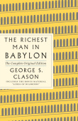 Richest Man in Babylon: The Complete Original Edition Plus Bonus Material