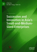 Succession and Innovation in Asia’s Small-and-Medium-Sized Enterprises