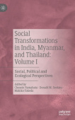 Social Transformations in India, Myanmar, and Thailand: Volume I