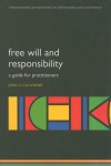 Free will and responsibility