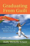 Graduating From Guilt
