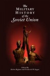 Military History of the Soviet Union