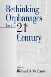 Rethinking Orphanages for the 21st Century