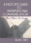 Pastor's Guide to Interpersonal Communication