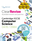 ClearRevise Cambridge IGCSE Computer Science 0478/0984