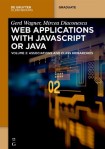 Web Applications with Javascript or Java