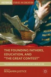 Founding Fathers, Education, and "The Great Contest"