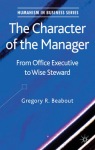 Character of the Manager