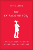 Extravagant Fool
