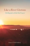Like a River Glorious