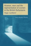 Women, Men and the Representation of Women in the British Parliaments