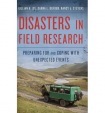 Disasters in Field Research