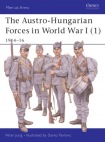 Austro-Hungarian Forces 1914-18