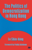 Politics of Democratization in Hong Kong