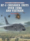 RF-8 Crusader Units over Cuba and Vietnam