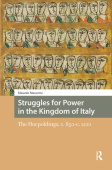 Struggles for Power in the Kingdom of Italy