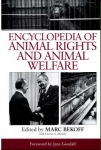 Encyclopedia of Animal Rights and Animal Welfare