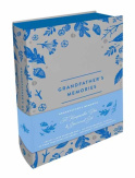 Grandfather's Memories