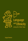Language and Ethnicity Among the K'ichee' Maya
